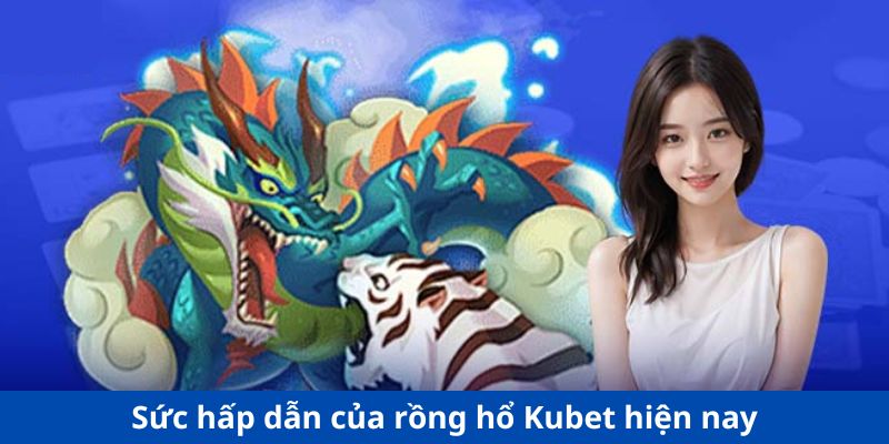 Kinh nghiệm và mẹo chơi Rồng Hổ KU11 luôn thắng